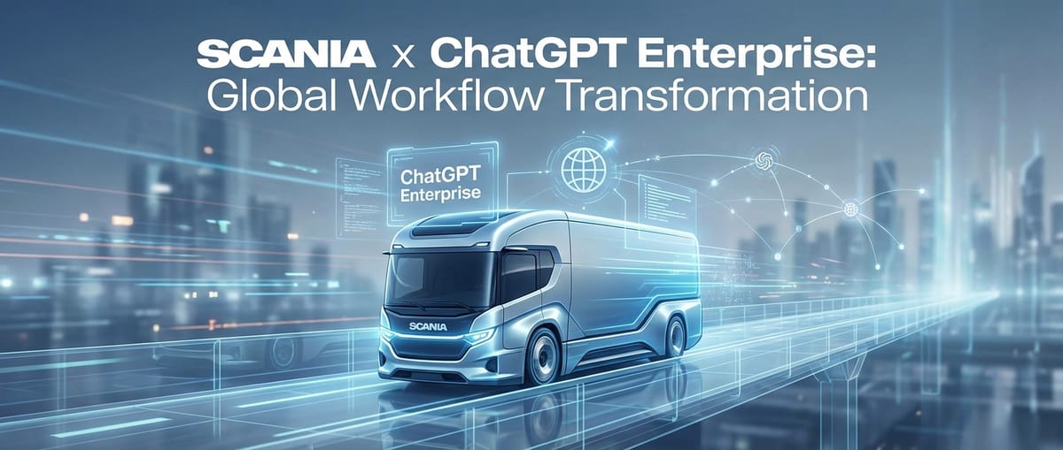 Scania внедряет ChatGPT Enterprise для глобальной трансформации рабочих процессов